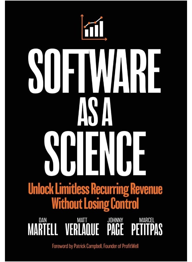 Software as a Science: Unlock Limitless Recurring Revenue Without Losing Control  - Image 1