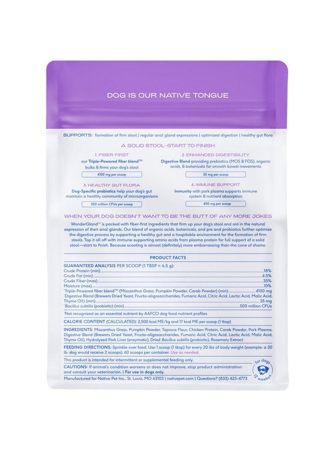 Native Pet WonderGland - Dog Anal Gland Treatment Using Fiber for Dogs - Prevents Scooting for Dogs Anal Gland Supplement Including Dog Gut Health Probiotics for Anal Gland Support - 60 Scoops - Image 2