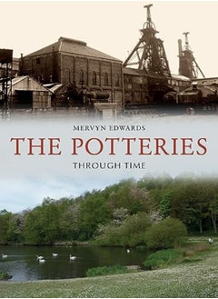The Potteries Through Time 