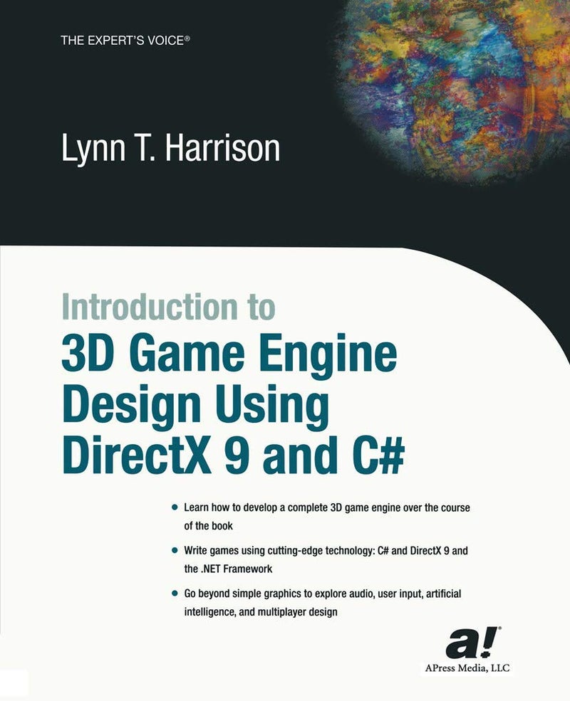 Introduction to 3D Game Engine Design Using DirectX 9 and C# (Expert's Voice)