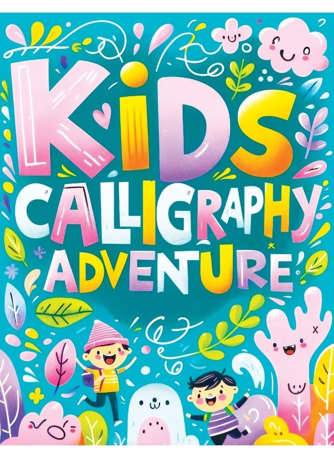 Calligraphy for Kids: Handwriting Learning Practice Workbook Tracing Book, Homeschool Adventure in Lettering and Alphabet Writing  - Image 1