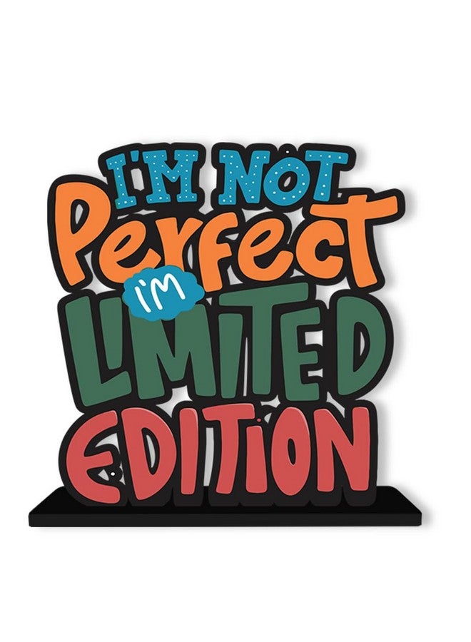 Artvibes Art Vibes Wooden Idols and Figurine I Am Not Perfect Limited Edition Inspirational Quotes Table Decoration for Office Desk | Home Decor Item | Livingroom | Wood Showpiece Gift (Sp_1126N) - Image 2