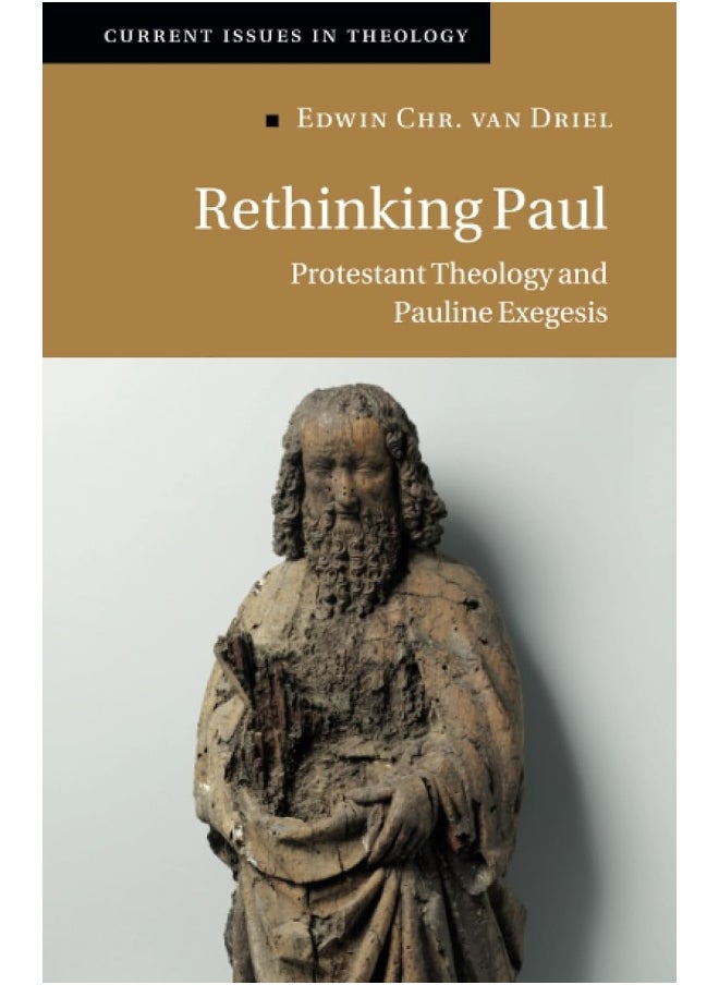 Rethinking Paul: Protestant Theology and Pauline Exegesis  - Image 1