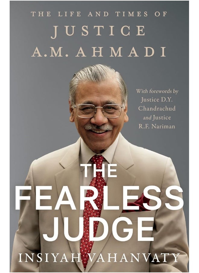null - The Fearless Judge: The Life and Times of Justice A.M. Ahmadi - Image 1