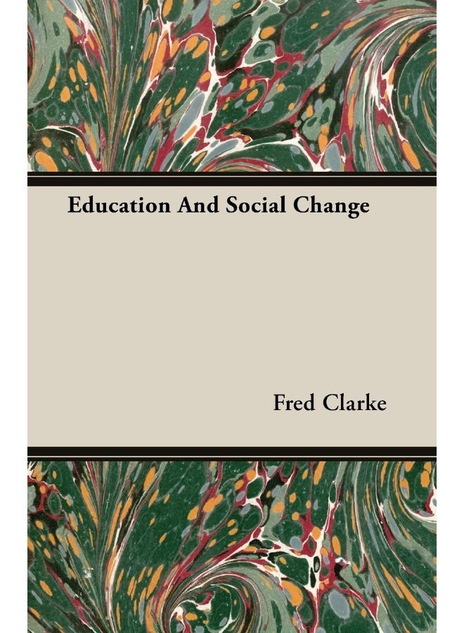 Education And Social Change 