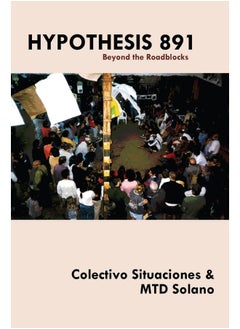 Hypothesis 891: Beyond the Roadblocks 