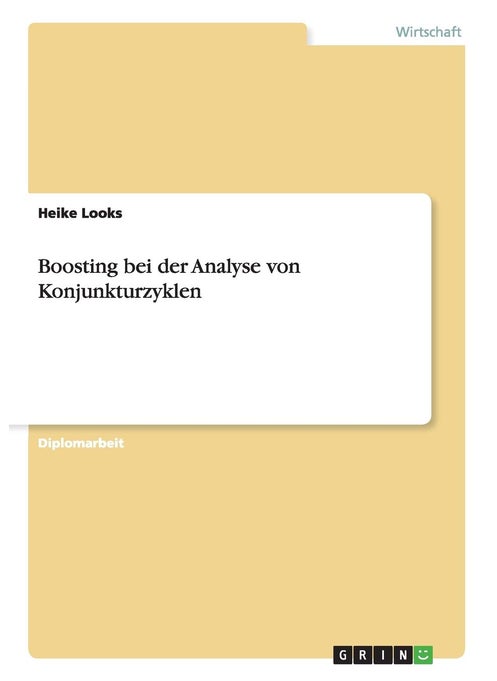 Boosting bei der Analyse von Konjunkturzyklen