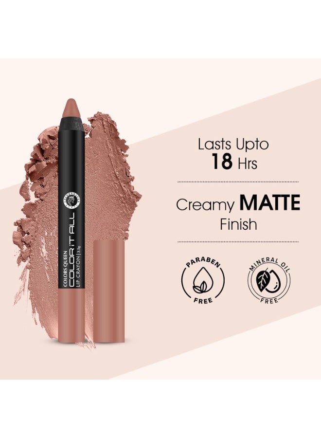 Colors Queen Color It All Long Lasting Crayon Lipstick 3.5g|Up to 18 Hours Stay | Lipstick Combo for Women | Matte Finish | Light Weight | Kiss Proof & Non-Transferable Lipstick ( Rusty Nude & Nude Bomb 3.5g ) - Image 4