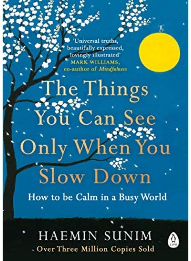 The Things You Can See Only When You Slow Down