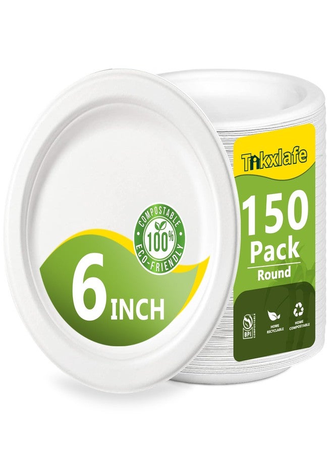 Tikxlafe 150 Pack 6 Inch Compostable Paper Plates, Disposable Small Paper Plates Heavy Duty, Eco-Friendly Biodegradable Sugarcane Bagasse Dessert Plates Bulk for Party, Dinner, Wedding, BBQ(White) - Image 1