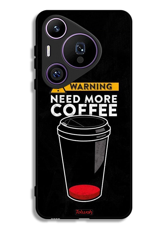 Tolwak Huawei Pura 70 Pro Protective Case Cover Need More Coffee - Image 1
