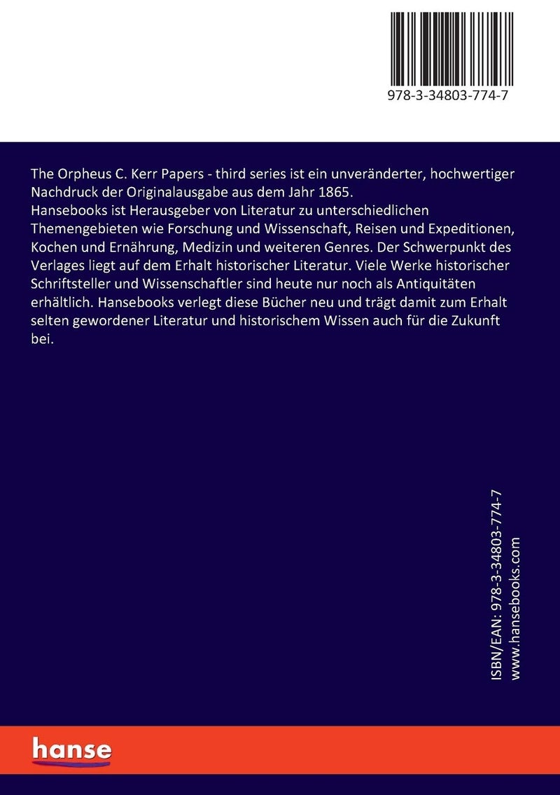 The Orpheus C. Kerr Papers: third series