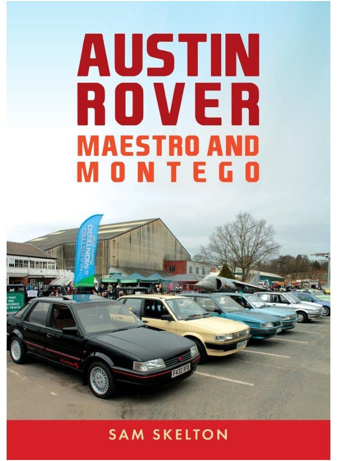 Austin Rover: Maestro and Montego 