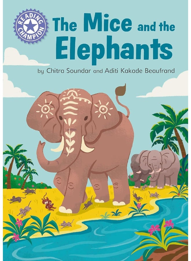 Reading Champion: The Mice and the Elephants: Independent Reading Purple 8