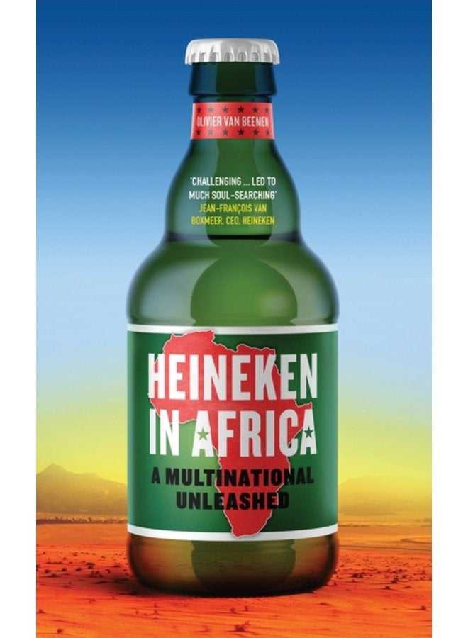 Heineken in Africa A Multinational Unleashed - Paperback