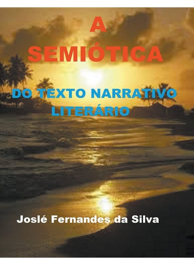 A Semiótica do Texto Narrativo Literário  - Image 1