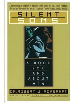 Silent Sons: A Book for and About Men  - Image 1
