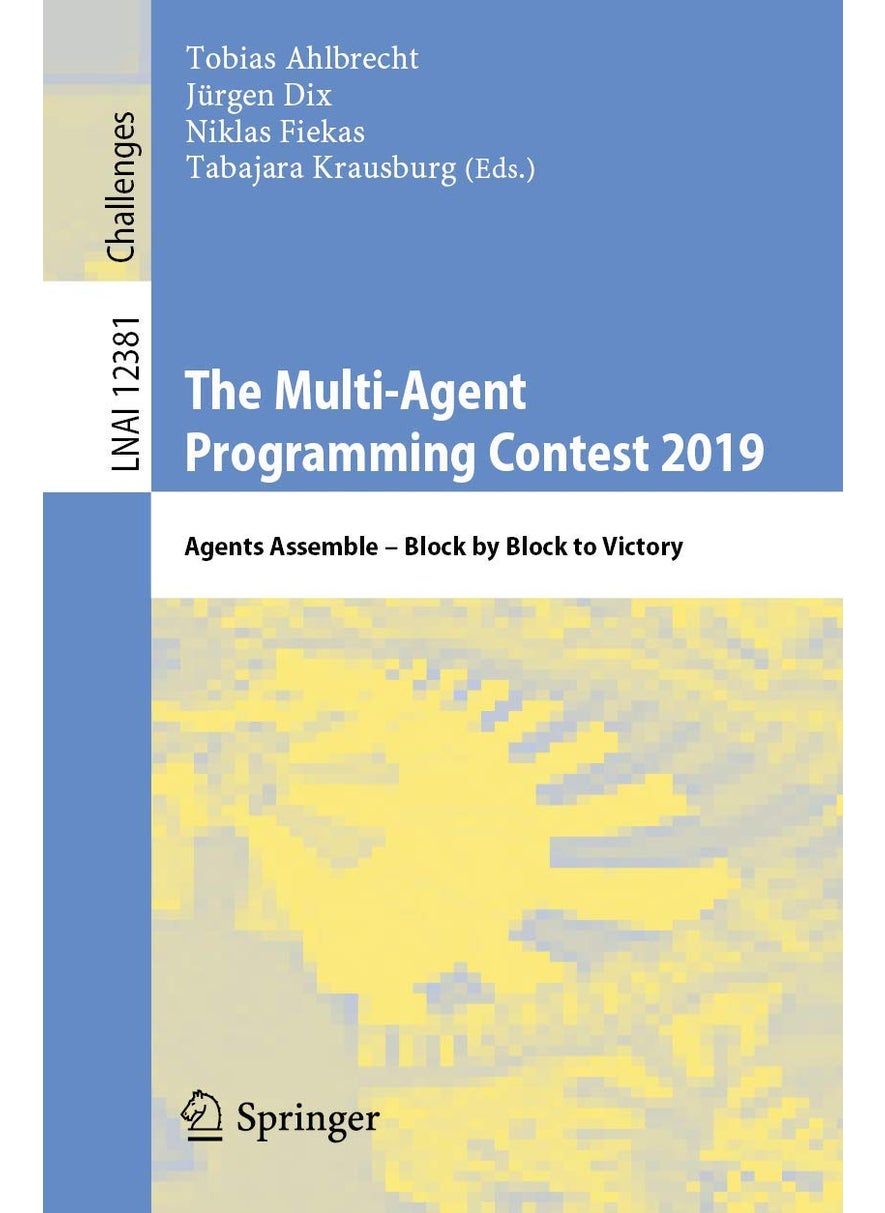 The Multi-Agent Programming Contest 2019: Agents Assemble - Block by Block to Victory 