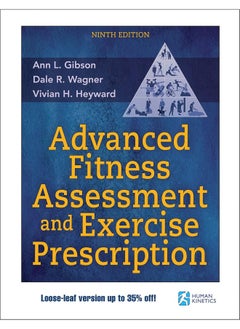 Advanced Fitness Assessment and Exercise Prescription 