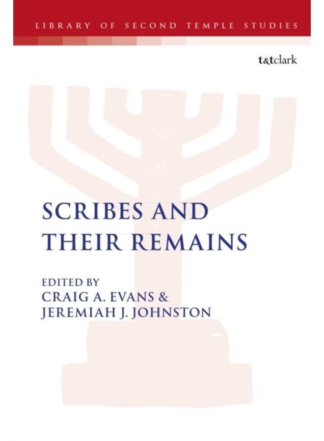 Scribes and Their Remains 