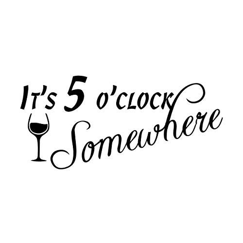 Empresal It's 5 O'Clock Somewhere Vinyl Wall Decal | Funny Kitchen Wall Art & Home Bar Decor | 28" x 13" - Image 1