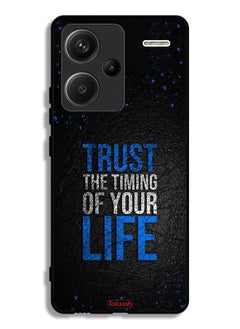 Xiaomi Redmi Note 13 Pro Plus Protective Case Cover Trust The Timing Of Your Life