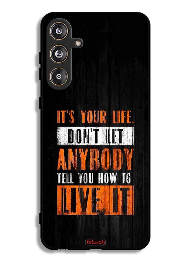 Tolwak Samsung Galaxy M55 5G Protective Case Cover Its Your Life  - Image 1