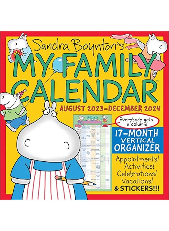 Sandra Boynton's My Family Calendar 17-Month 2023-2024 Family Wall Calendar