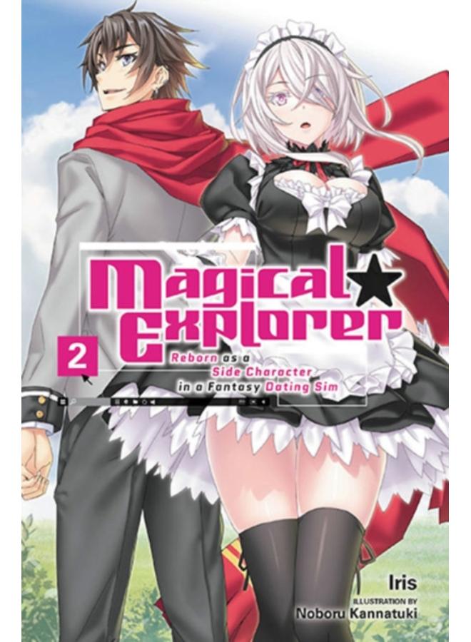 Magical Explorer, Vol. 2 (light novel) 