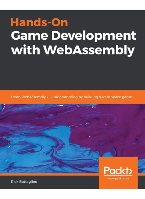 Hands-On Game Development with WebAssembly