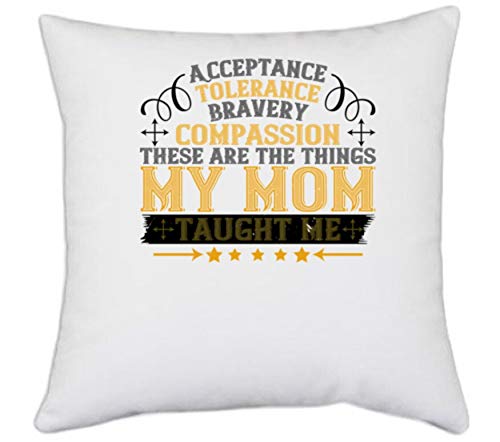 UDNAG UDNAG White Polyester Mother Acceptance Tolerance Bravery Compassion Pillow Cover 16 Inch X 16 Inch 