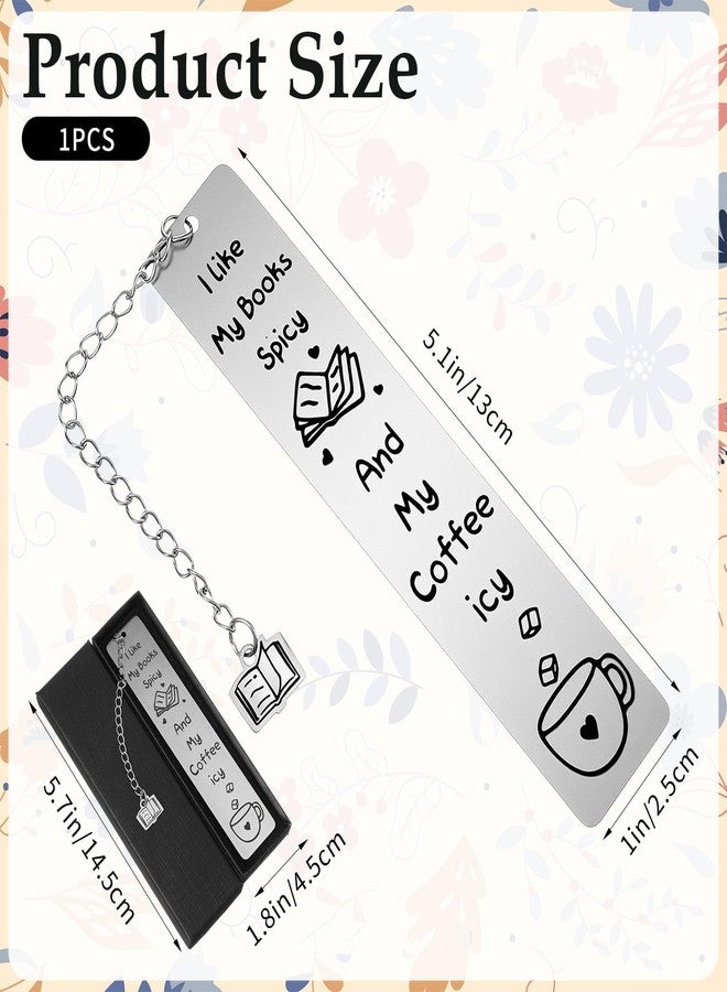 Larrel Funny Bookmark for Women, Silver Stainless Steel Bookmark with Black Gift Box, Cute Bookmarks Gift for Book Lovers, Coffee Lovers, Writer, Teacher, Student (I Like My Books Spicy and My Coffee ICY) - Image 2