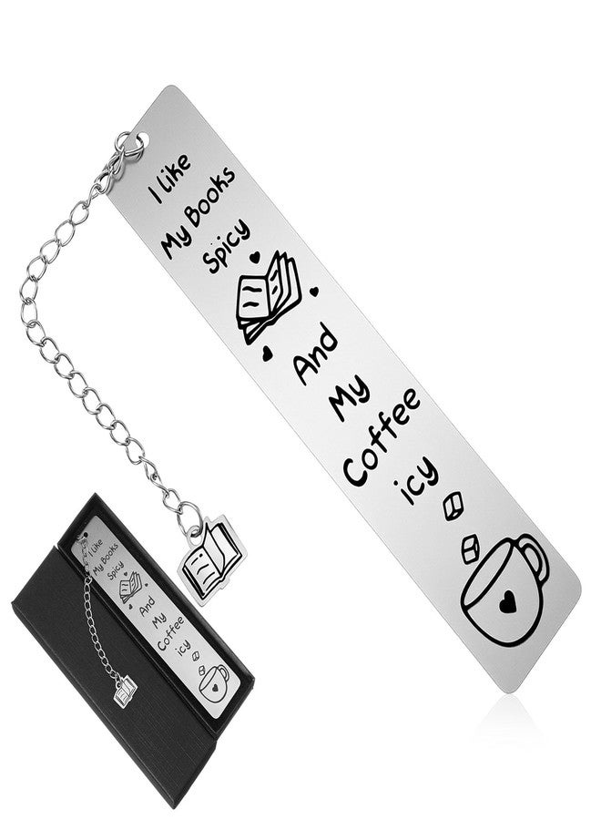 Larrel Funny Bookmark for Women, Silver Stainless Steel Bookmark with Black Gift Box, Cute Bookmarks Gift for Book Lovers, Coffee Lovers, Writer, Teacher, Student (I Like My Books Spicy and My Coffee ICY) - Image 1