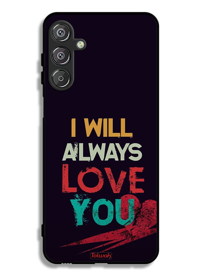 Tolwak Samsung Galaxy M36 Protective Case Cover I Will Always Love You - Image 1