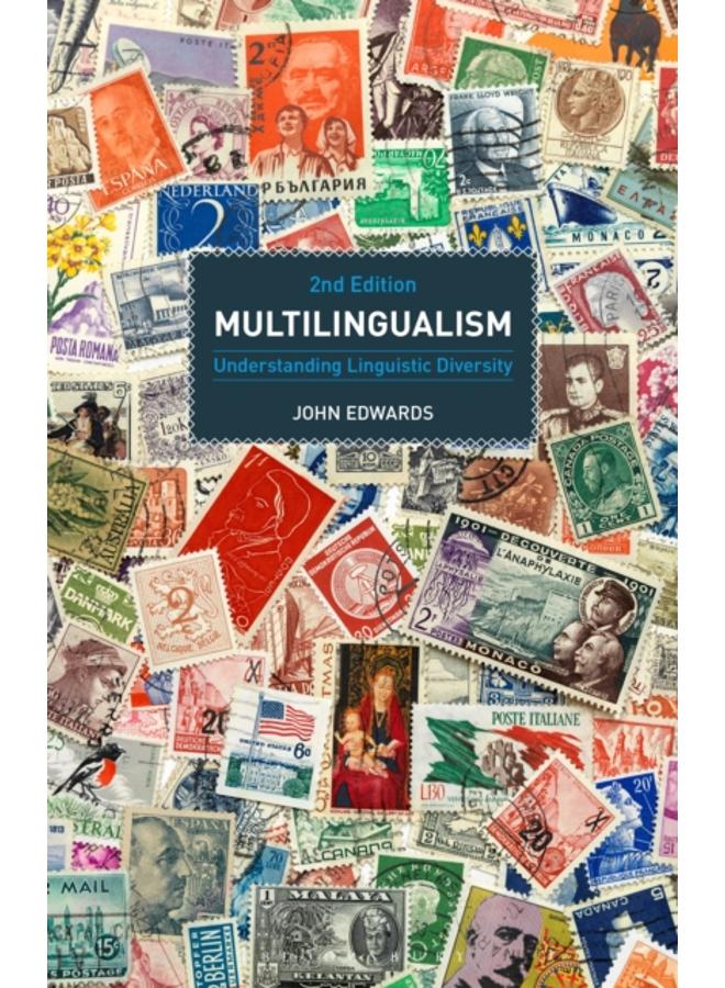 Multilingualism : Understanding Linguistic Diversity