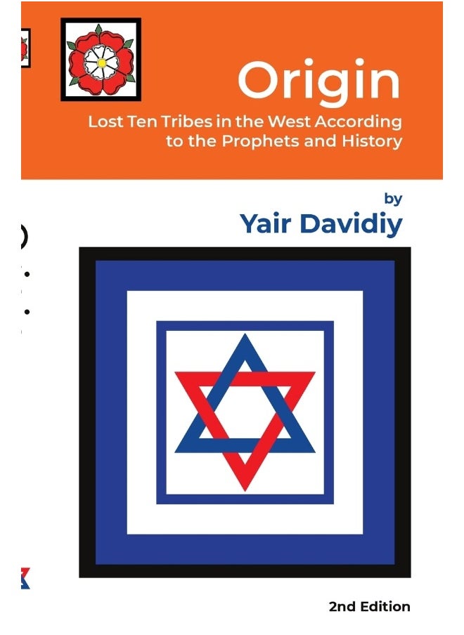 Origin: Lost Ten Tribes in the West According to the Prophets and History  - Image 1