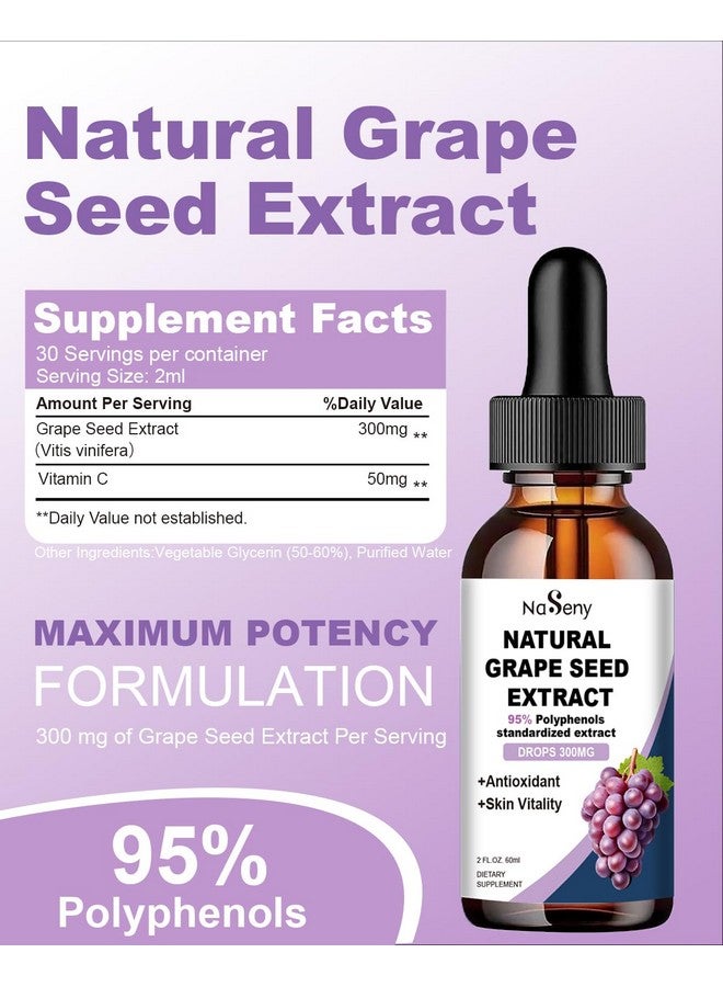NaSeny Natural Grape Seed Extract Drops-300 mg Grape Seed Extract Liquid Supplement - Maximum Strength Vitis Vinifera Seed Tincture, Standardized to 95% Polyphenols, Non-GMO, Gluten Free (60ml) - Image 3
