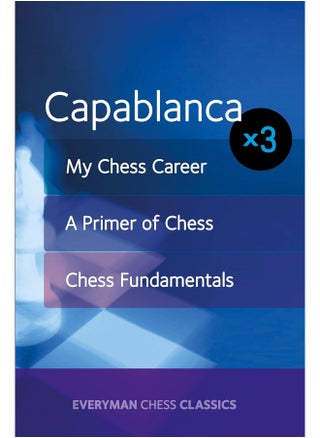 Capablanca: My Chess Career, Chess Fundamentals & A Primer of Chess - pzsku/Z215D045B8A037181E686Z/45/_/1727803735/7b5c9ecd-4b2c-4ead-b4ff-b4bf626d8b9c