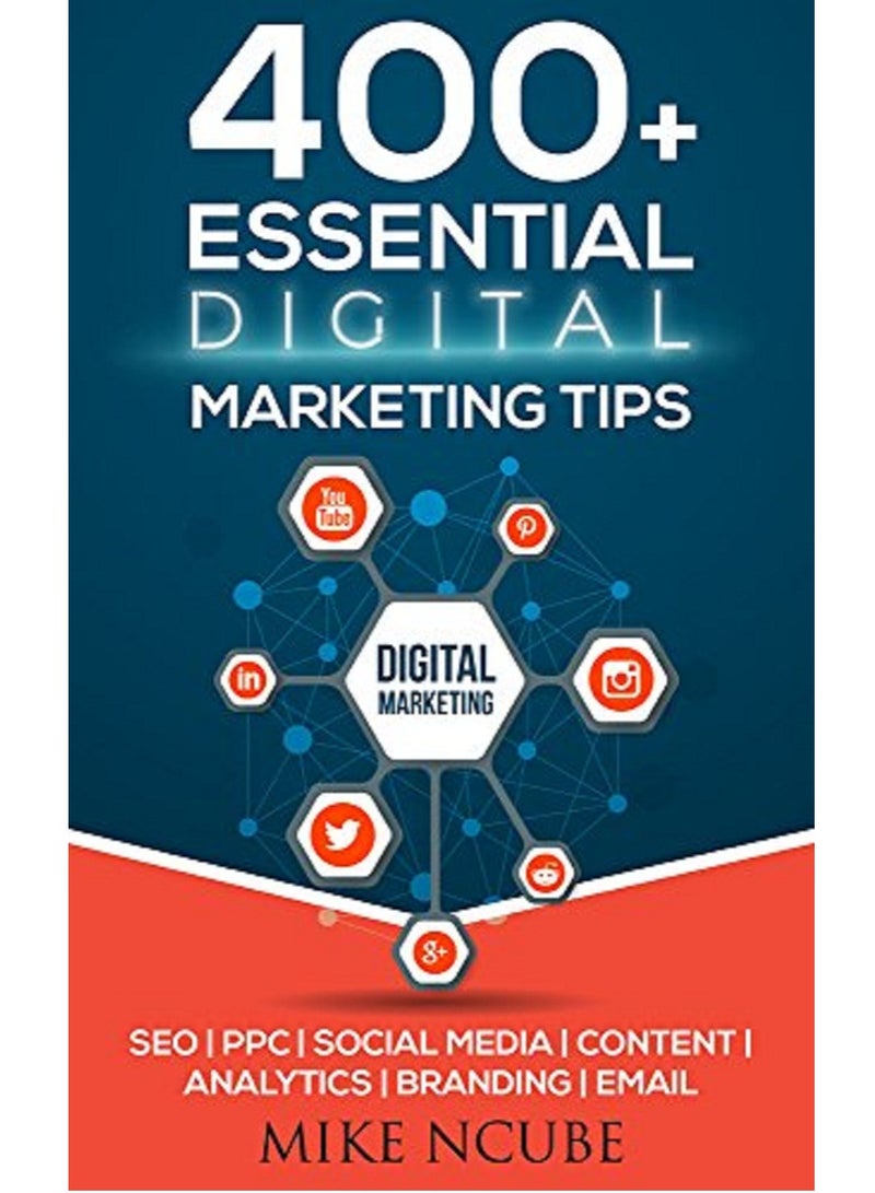 400+ Essential Digital Marketing Tips  - Paperback 