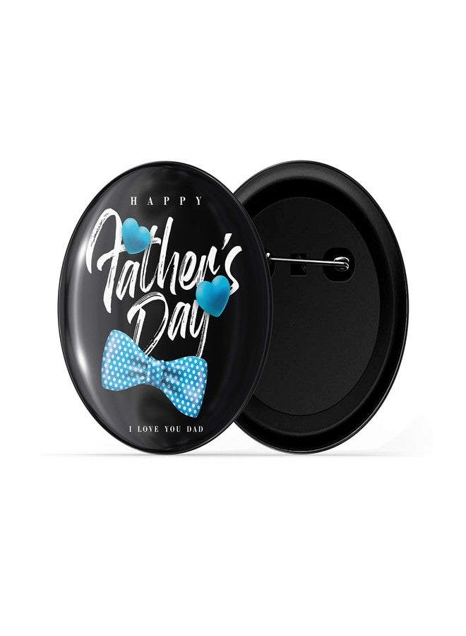 dhcrafts Pin Badges Black Father's Day D2 Glossy Finish Design Pack of 1 - Image 2