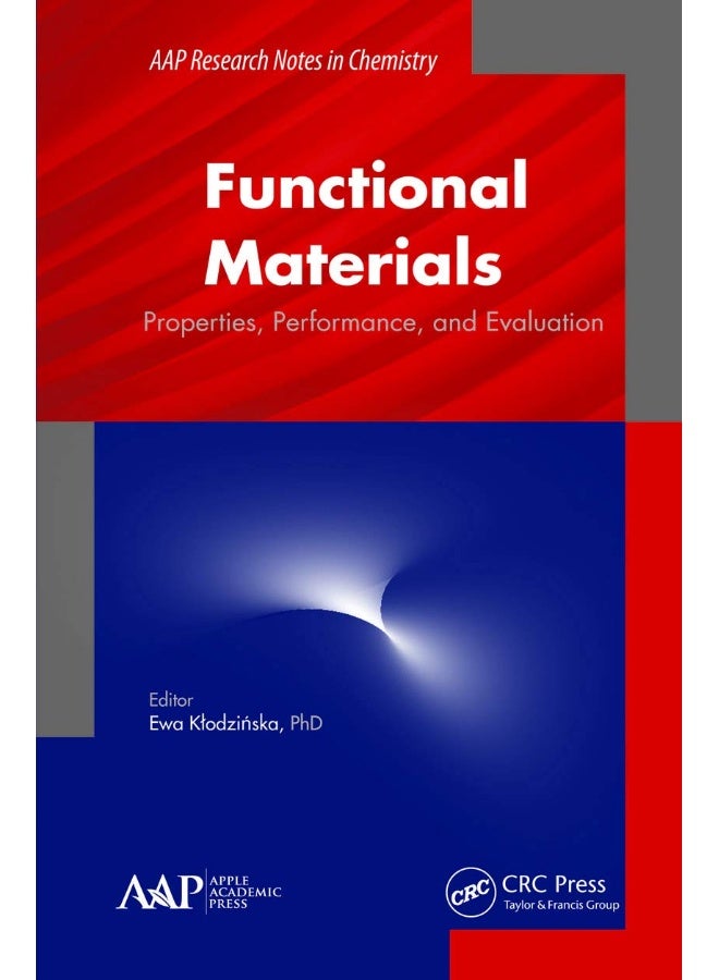 Functional Materials: Properties, Performance and Evaluation 