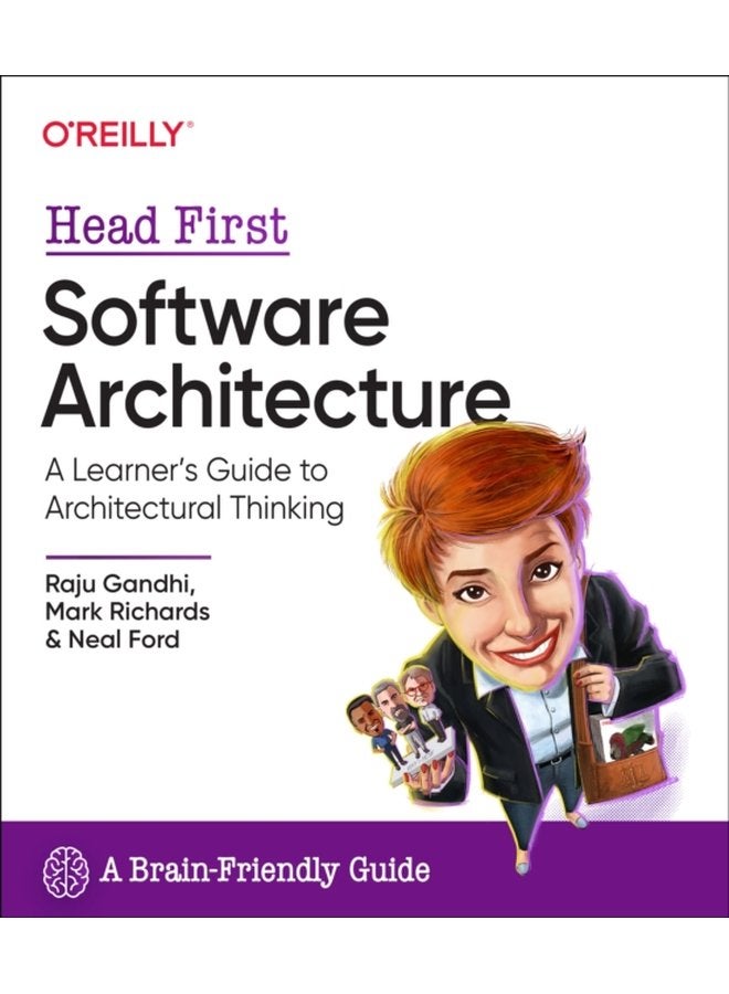 Head First Software Architecture A Learner s Guide to Architectural Thinking - Paperback