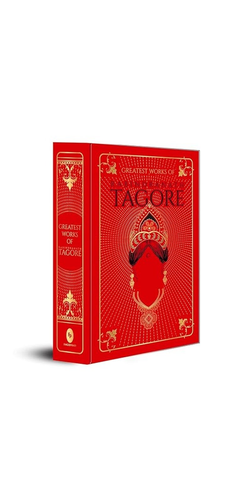 Greatest Works of Rabindranath Tagore