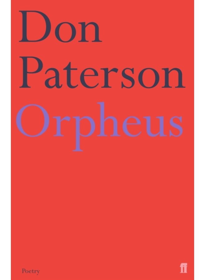 Orpheus A Version of Raine Maria Rilke - Paperback