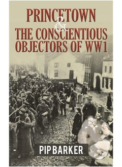 Princetown and the Conscientious Objectors of WW1  - Image 1