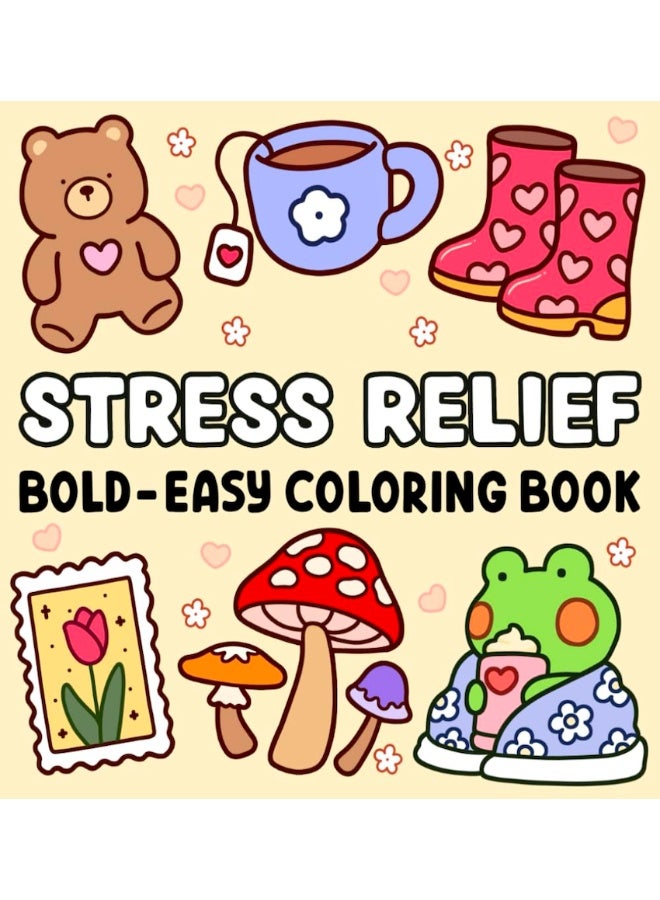 SUZZ Stress Relief: Coloring Book for Adults and Kids, 52 Hand-drawn Pages, 8.5 x 8.5 Inches, Bold and Easy, Simple and Big Designs for Relaxation Featuring Animals, Landscape, Flowers, Patterns, Cute Things And Many More (Bold & Easy Coloring) - Image 1