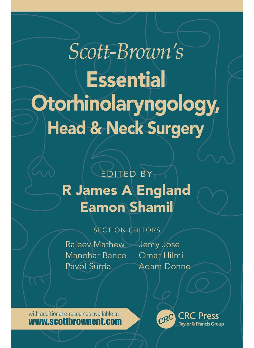 Scott-Brown's Essential Otorhinolaryngology, Head & Neck Surgery 