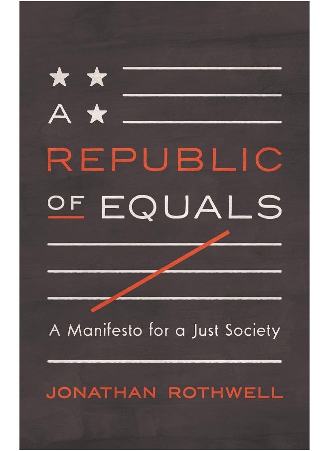 null - A Republic of Equals: A Manifesto for a Just Society - Image 1