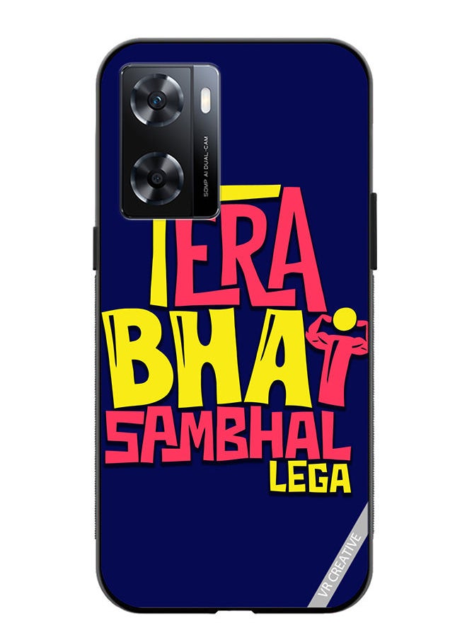 VR CREATIVE Protective Case Cover For OnePlus Nord N20 SE Tera Bhai Sambhal Lega Hindi Quots Design Multicolour  - Image 1