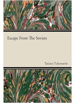 Escape From The Soviets 